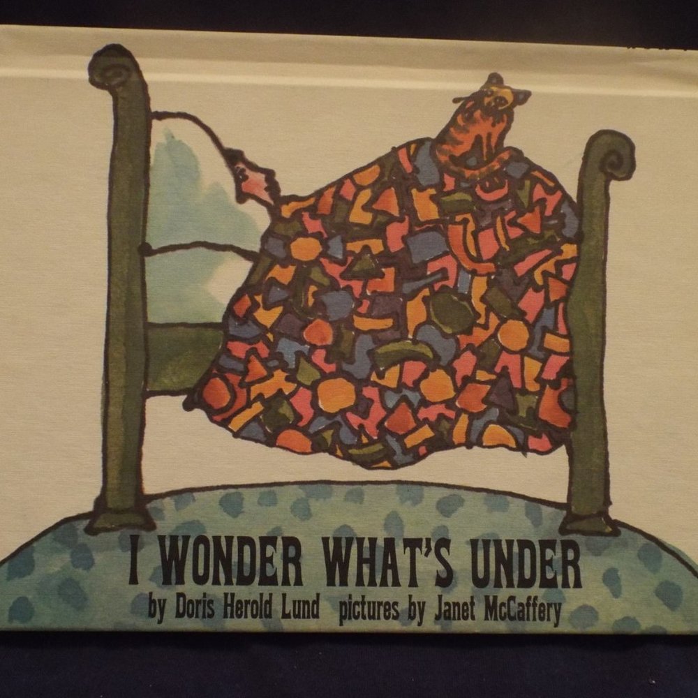 Vintage 1970 I Wonder What's Under H/C Book by Doris Herold Lund